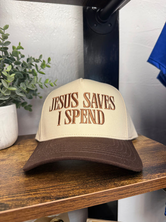 Jesus Spends I Save Hat